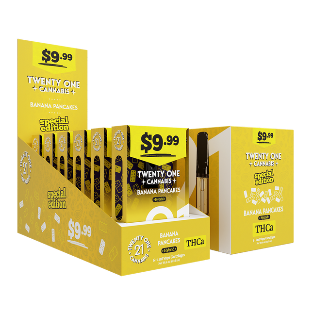 21 1ML CART 9.99$  BANANA PANCAKE 6PACK